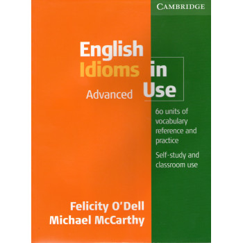 Книга English Idioms in Use Advanced with answers