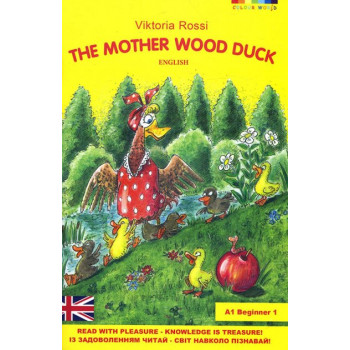 Книга The Mother Wood Duck