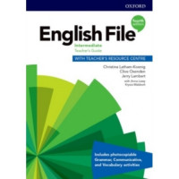 Книга для учителя English File 4th Edition Intermediate Teacher's Guide 