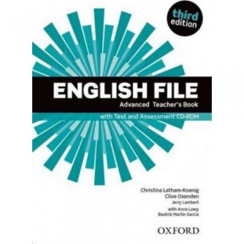 Книга для учителя English File 3rd Edition Advanced Teacher's Book 