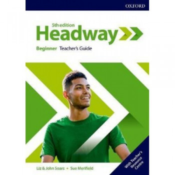 Книга для учителя New Headway (5th Edition) Beginner Teacher's Guide