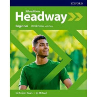 Рабочая тетрадь New Headway (5th Edition) Beginner Workbook with Key