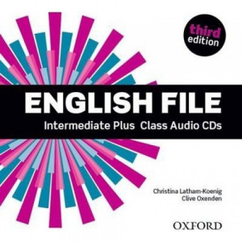 Диски English File 3rd Edition Intermediate Plus Class Audio CDs 