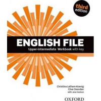 Рабочая тетрадь English File 3rd Edition Upper-Intermediate Workbook with Key
