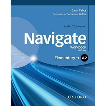 Рабочая тетрадь Navigate Elementary A2 Workbook with Key with Audio CD