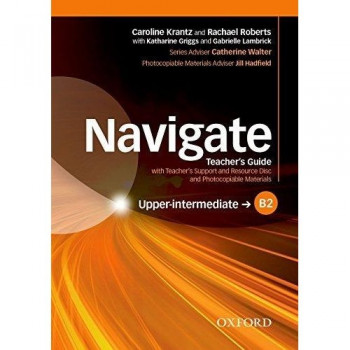 Книга для учителя Navigate Upper-Intermediate B2 Teacher's Book 
