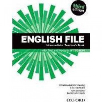 Книга для вчителя English File 3rd Edition Intermediate Teacher's Book 