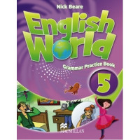 Грамматика English World 5 Grammar Practice Book