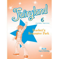 Книга для учителя Fairyland 6 Teacher's Resource Pack