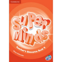 Книга для учителя Super Minds 4 Teacher's Resource Book with Audio CD
