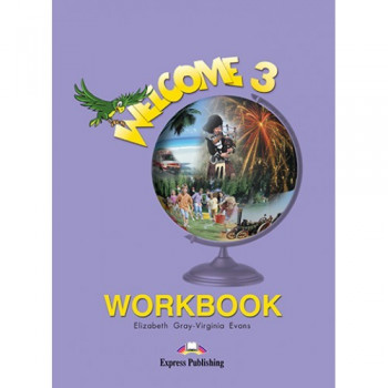 Рабочая тетрадь Welcome 3 Workbook