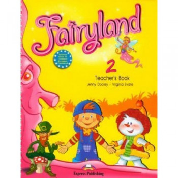 Книга для учителя Fairyland 2 Teacher's Book (With Posters)