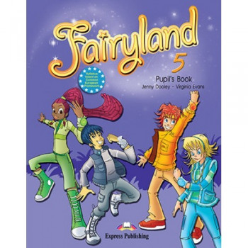  Учебник Fairyland 5 Pupil's Book