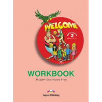 Рабочая тетрадь Welcome 2 Workbook