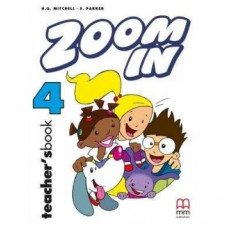 Книга для учителя Zoom in 4 Teacher's Book