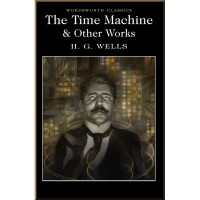 Книга The Time Machine and Other Works