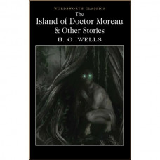 Книга The Island of Doctor Moreau and Other Stories