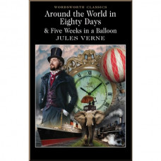 Книга Around the World in Eighty Days. Five Weeks in a Balloon